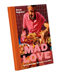 Chef Dev’s Mad Love Cookbook
