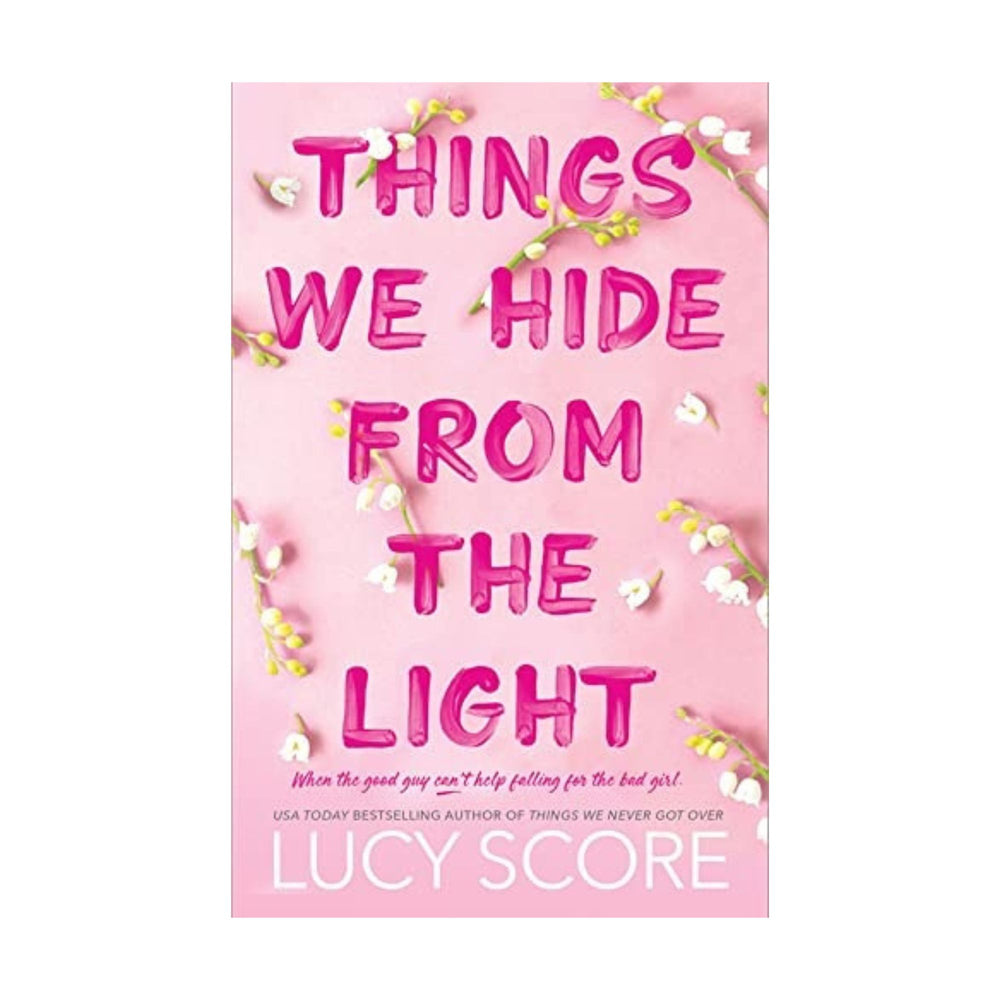 Lucy Score Things We Hide From The Light