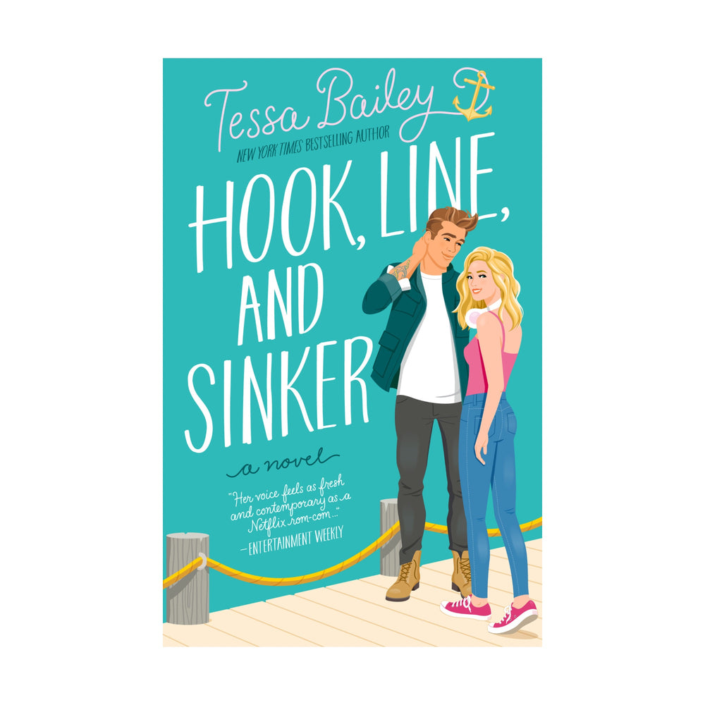Tessa Bailey Hook Line and Sinker