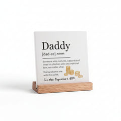 Daddy Father’s Day Plaque - 4.4” x 4.4”