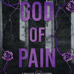 Kent, Rina-God of Pain (Legacy of Gods, 2)