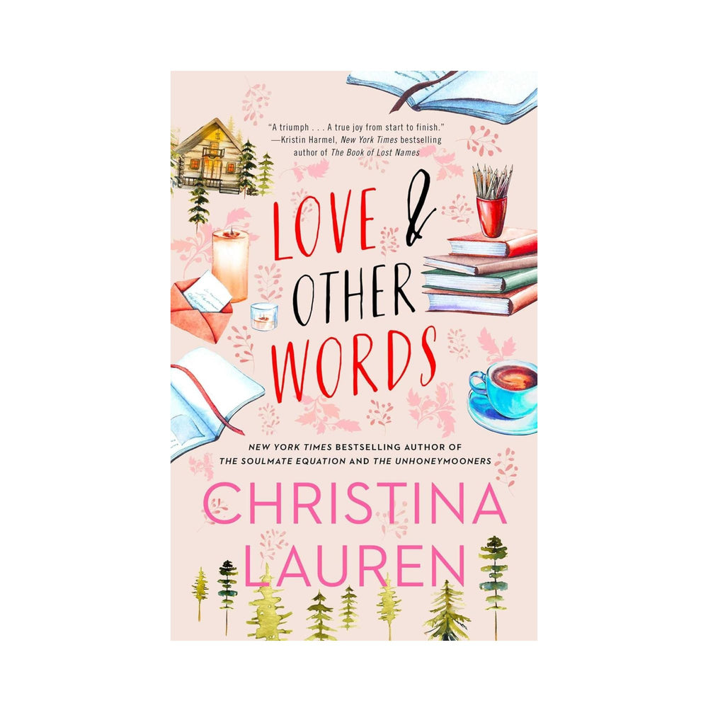 Christina Lauren Love and Other Words