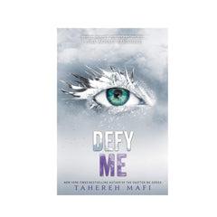 Tahereh Mafi Defy Me