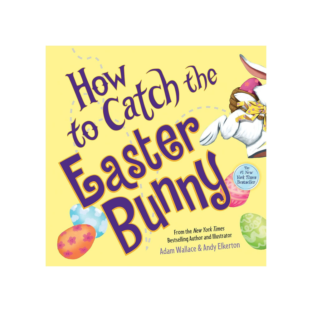 Adam Wallace & Andy Elkerton - How to Catch the Easter Bunny