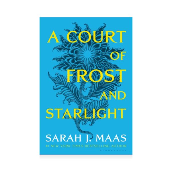 Sarah J. Maas A court of Frost and Starlight
