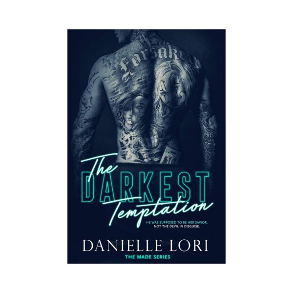 Danielle Lori- The Darkest Temptation
