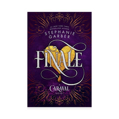 Stephanie Garber - Finale (Caraval 3)