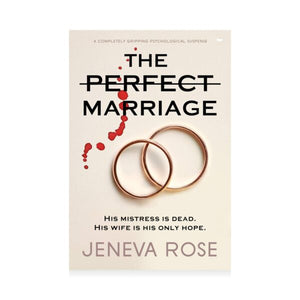 Jeneva Rose- The Perfect Marriage