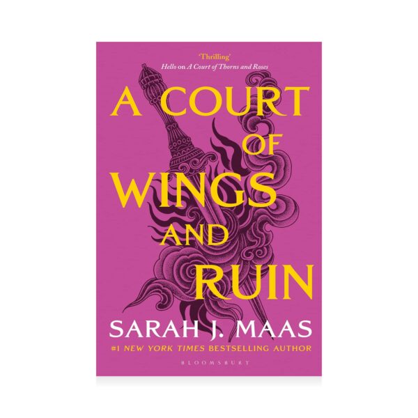 Sarah J. Maas- A Court of Wings and Ruin (A court of Thorns and Roses, 3)