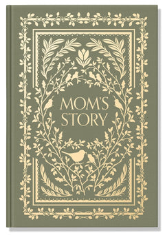 Mom's Story: A Memory and Keepsake Journal
