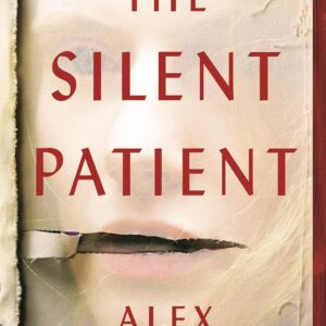 The Silent Patient Michaelides, Alex