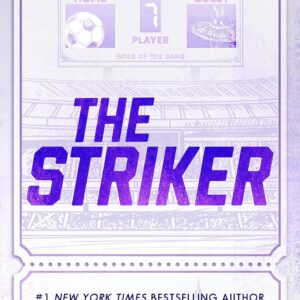 Ana Huang- The Striker (Deluxe Edition) (Gods of the Game, 1)