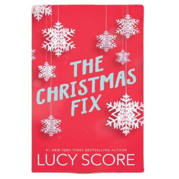 Lucy Score-The Christmas Fix