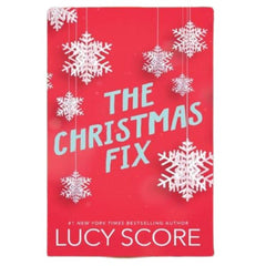 Lucy Score-The Christmas Fix