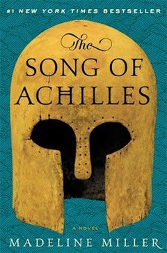 Madeline Miller The Song of Achilles